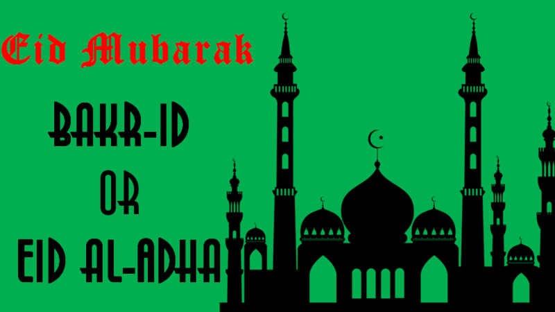 Bakr Id or Eid al-Adha