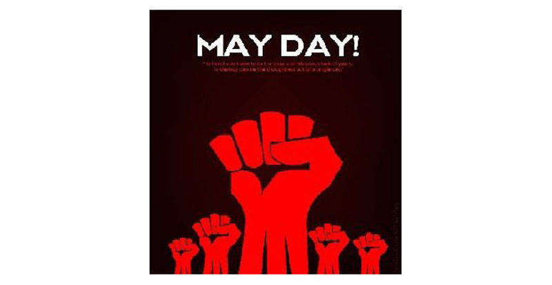 May Day – The Real Labor Day