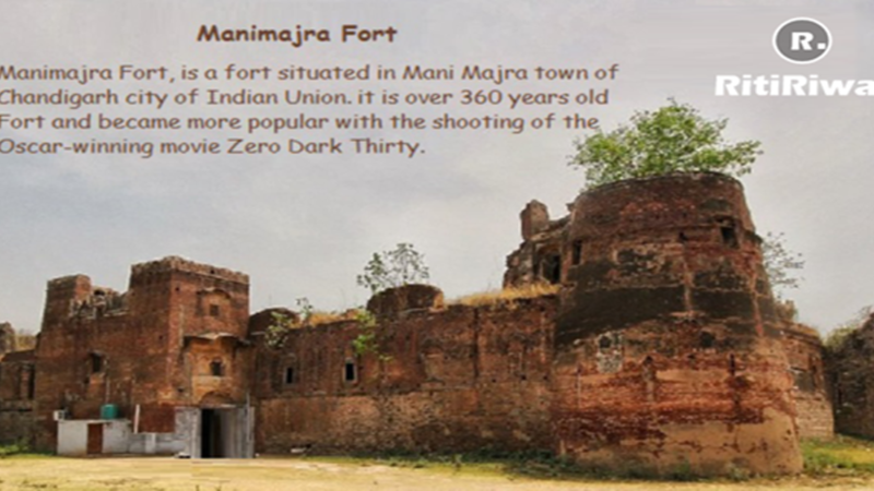 History of famous Manimajra Fort