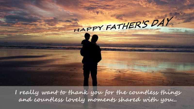 Father's Day 2023 - Wishes, Quotes, Greetings, Images