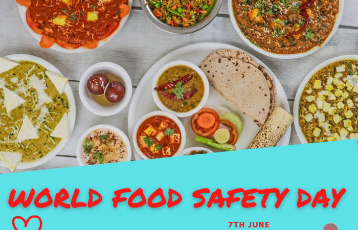 World Food Safety Day – June 7