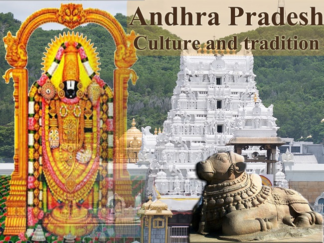 Andhra Pradesh – Culture and Tradition