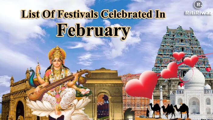List Of Festivals Celebrated In The Month Of February