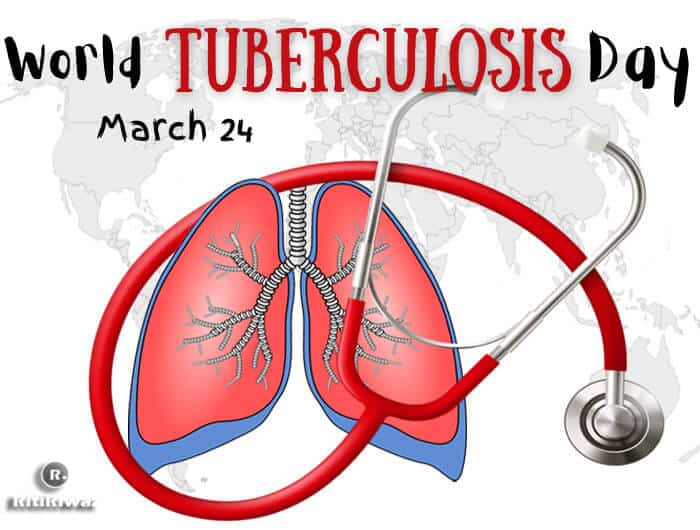 World Tuberculosis Day – March 24th