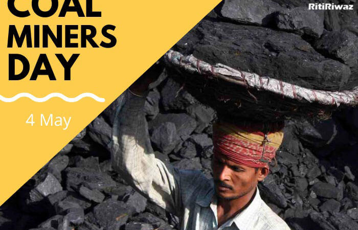 Coal Miners Day – 4th May