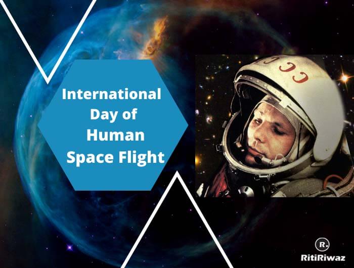 International Day of Human Space Flight | RitiRiwaz