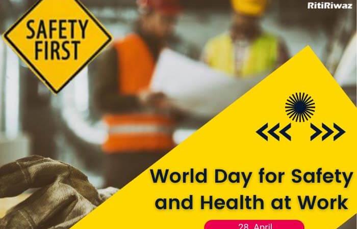World Day for Safety and Health at work