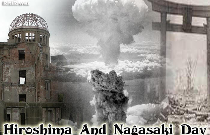 Hiroshima Day And Nagasaki Day