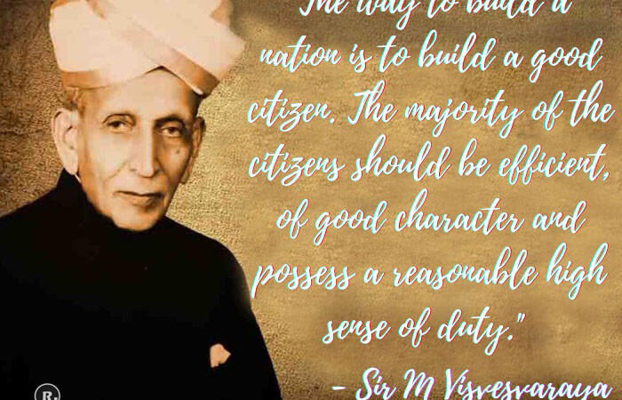 Inspirational Quotes Of Sir M Visvesvaraya