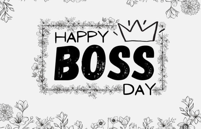 Boss’s day