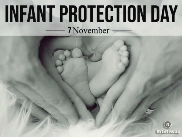 Infant Protection Day – 7 November | RitiRiwaz