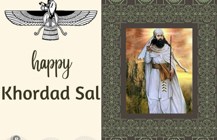 Khordad Sal (Birthday of Zoroaster)