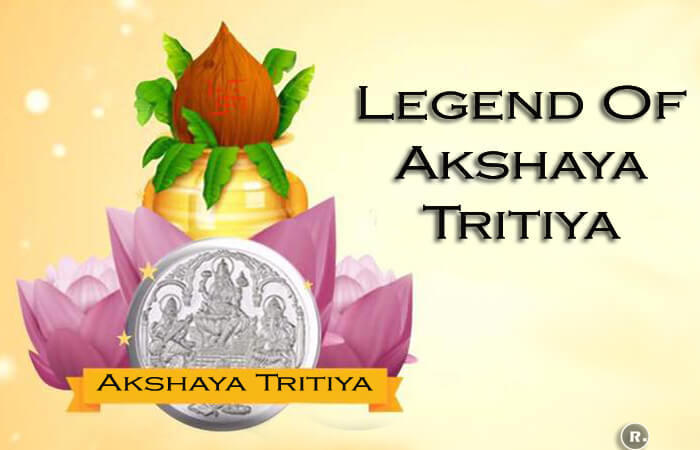 Legend Of Akshaya Tritiya