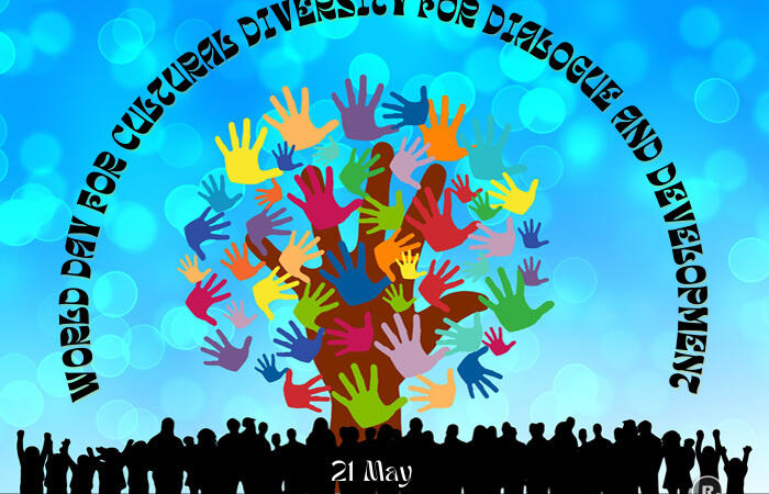 World Day for Cultural Diversity for Dialogue and Development – 21 May