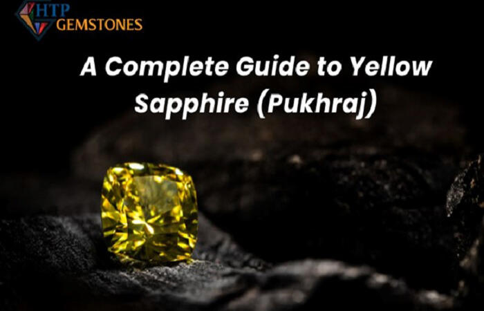 A Complete Guide to Yellow Sapphire (Pukhraj)
